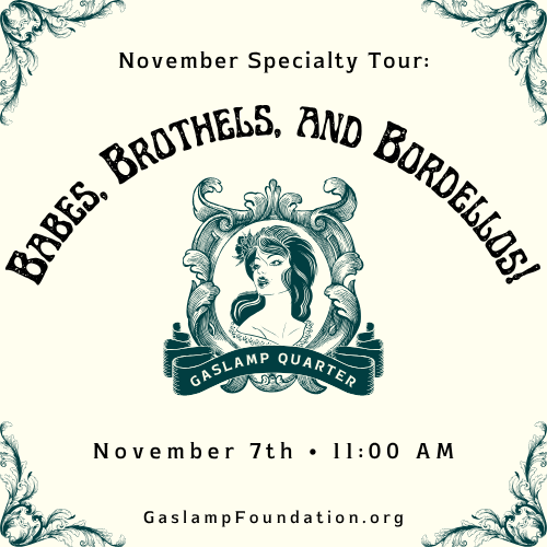 November Specialty Tour: Babes, Brothels, and Bordellos!