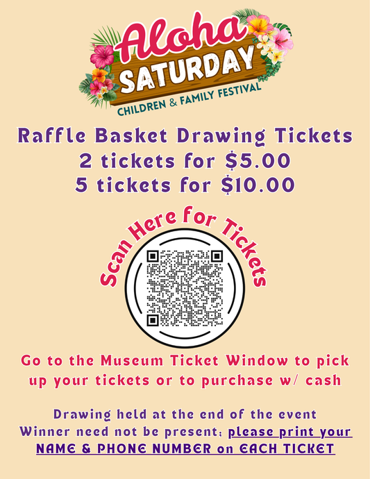Aloha Saturday Raffle Basket Tickets